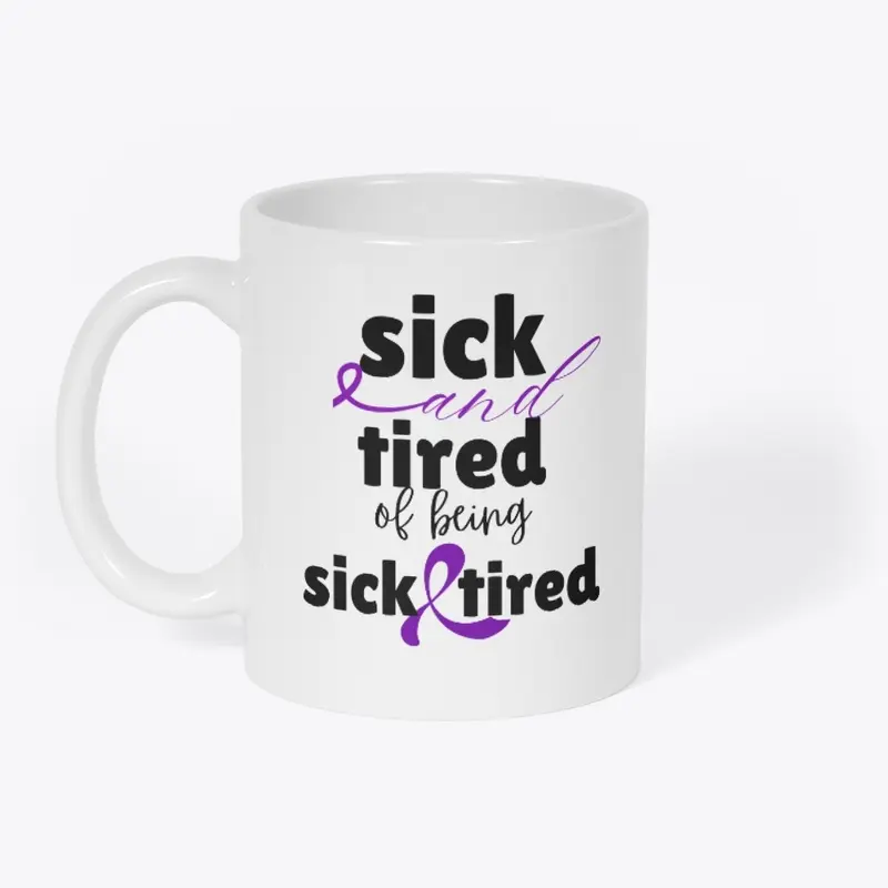 Sick &amp; Tired of Lupus